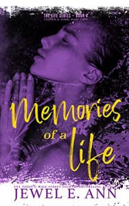 Memories of a Life by Jewel E. Ann PDF Download