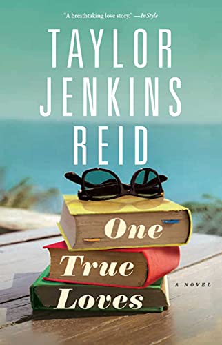 One True Loves by Taylor Jenkins Reid PDF Download