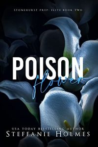 Poison Flower by Steffanie Holmes PDF Download
