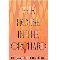 The House in the Orchard by Elizabeth PDF Download