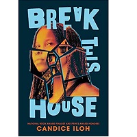 Break This House by Candice Iloh PDF Download