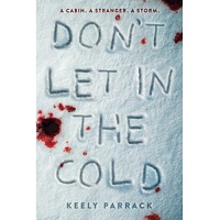 Don’t Let In the Cold by Keely Parrack PDF Download