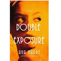 Double Exposure by Ava Barry PDF Download