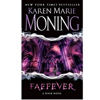 Faefever by Karen Marie Moning PDF Download