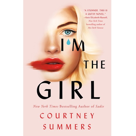 I’m the Girl by Courtney Summers PDF Download