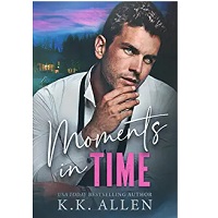 Moments In Time by K.K. Allen PDF Download