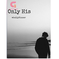 Only His by whollysinner