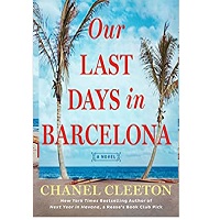 Our Last Days in Barcelona by Chanel Cleeton epub Download