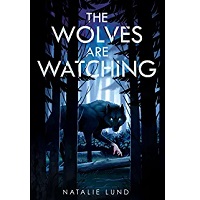 The Wolves Are Watching by Natalie Lund PDF Download