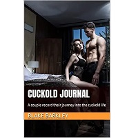 Cuckold Journal by Blake Barkley PDF Download
