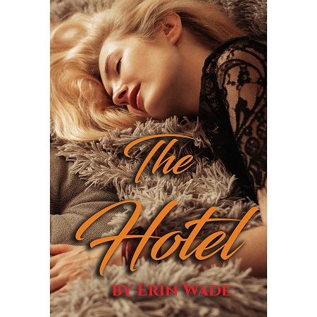 The Hotel by Erin Wade ePub Download