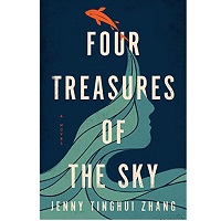 Four Treasures of the Sky by Jenny Tinghui Zhang PDF Download