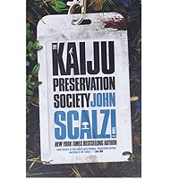 The Kaiju Preservation Society by John Scalzi epub Download