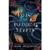House of Pounding Hearts by Olivia Wildenstein