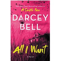 All I Want by Darcey Bell epub Download