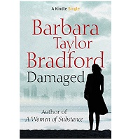 Damaged by Barbara Taylor Bradford epub Download