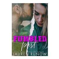 Fumbled Past by Lauren Runow PDF Download