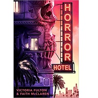 Horror Hotel by Victoria Fulton epub Download