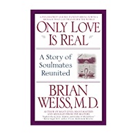 Only Love is Real by Brian Weiss PDF Download