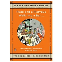 Plato and a Platypus Walk into a Bar by Thomas Cathcart epub Download