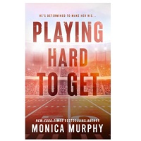 Playing Hard to Get by Monica Murphy epub Download