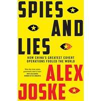 Spies and Lies by Alex Joske PDF Download