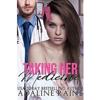 Taking Her Medicine by Adaline Raine epub Download