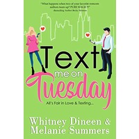 Text Me On Tuesday by Whitney Dineen epub Download