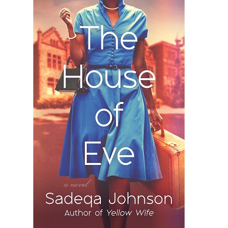 The House of Eve by Sadeqa Johnson