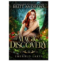 The Magic of Discovery by Britt Andrews epub Download