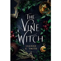 The Vine Witch by Luanne G. Smith epub Download