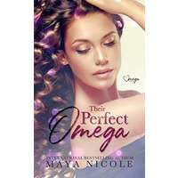 Their Perfect Omega by Maya Nicole PDF Download