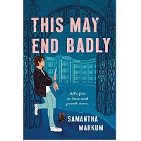 This May End Badly by Samantha Markum epub Download