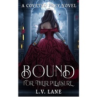Bound for Their Pleasure by L.V. Lane