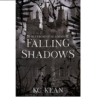 Falling Shadows by K.C. Kean
