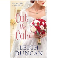 Cut The Cake by Leigh Duncan