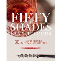 Fifty Shades Fanatic Foods book Free