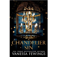 Chandelier Sin by Vanessa Fewings