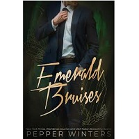 Emerald Bruises by Pepper Winters