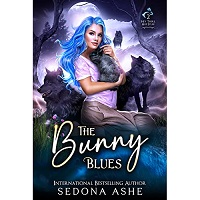 The Bunny Blues by Sedona Ashe